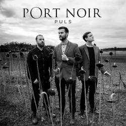 Port Noir : Puls